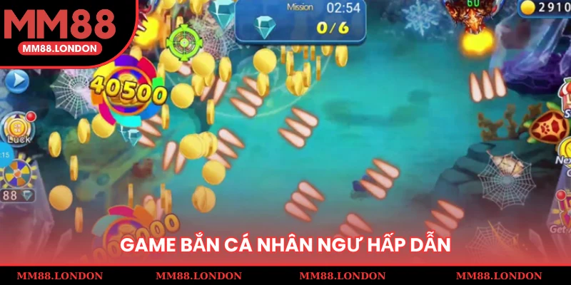 Game bắn cá nhân ngư hấp dẫn